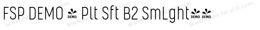 FSP DEMO - Plt Sft B2 SmLght字体转换